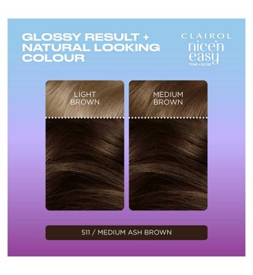 Clairol Nice n Easy Tone+Gloss Semi Permanent Hair Dye Medium Ash Brown 511/77
